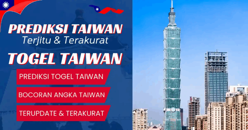 Prediksi Taiwan Angka Akurat