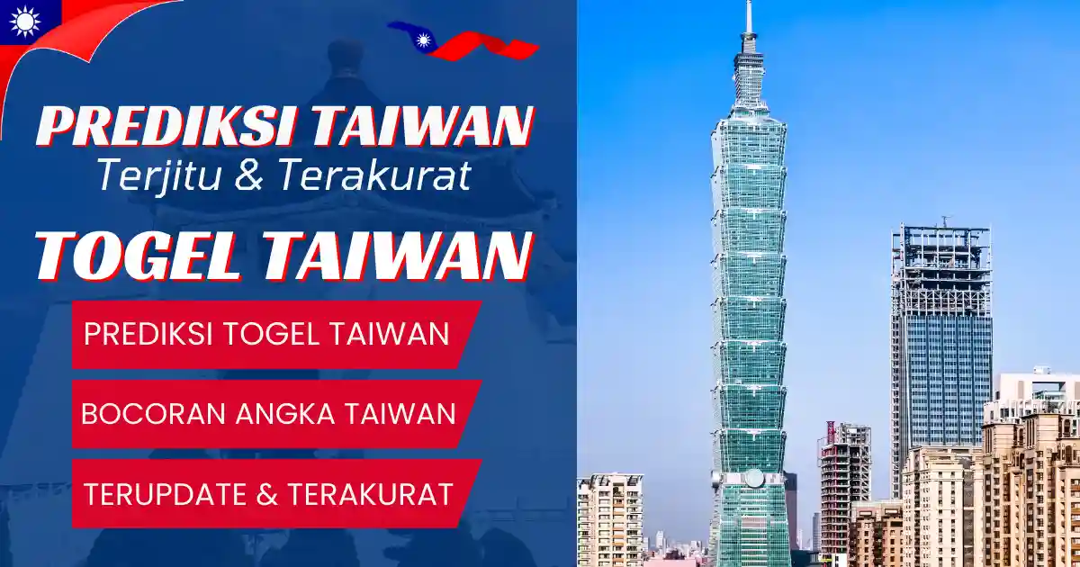 Prediksi Taiwan Angka Akurat